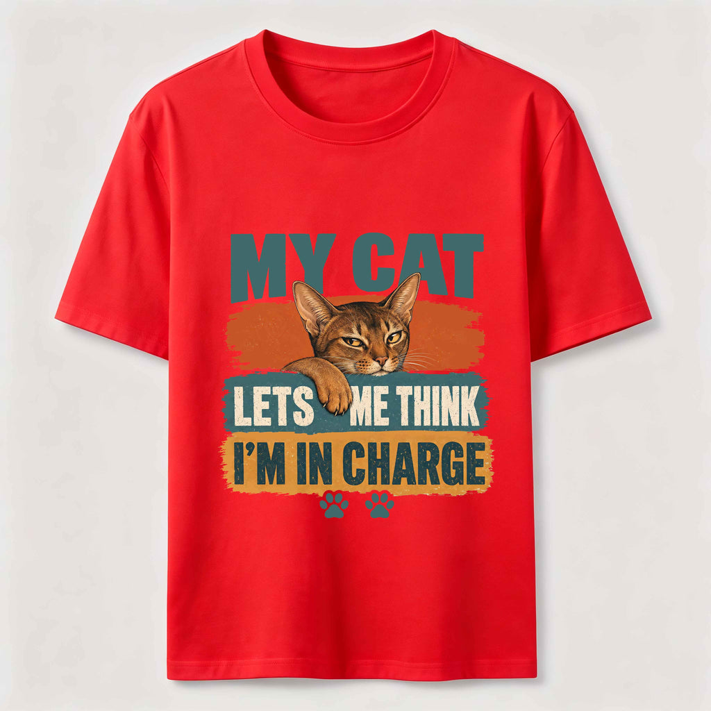 My Cat Lets Me Think I’m in Charge Classic T-Shirt