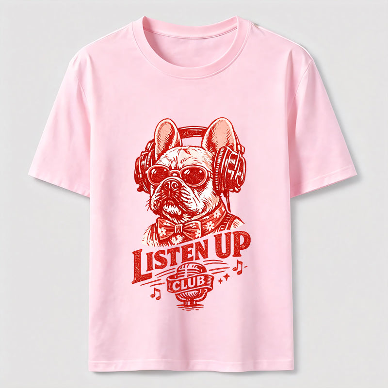 Listen Up Frenchie Music Classic T-Shirt