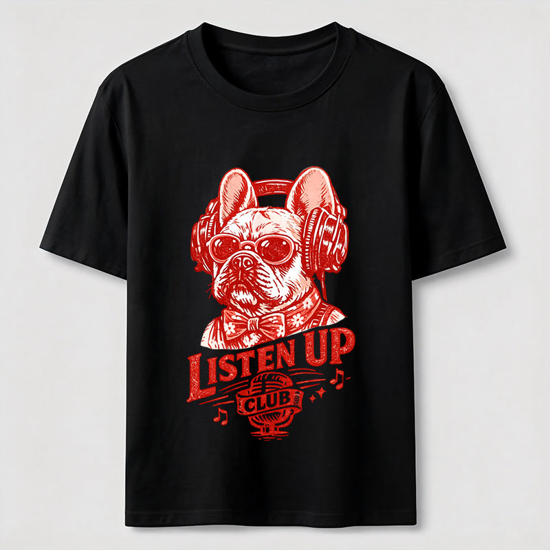Listen Up Frenchie Music Classic T-Shirt