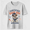 Certified Good Boy Dog Classic T-Shirt