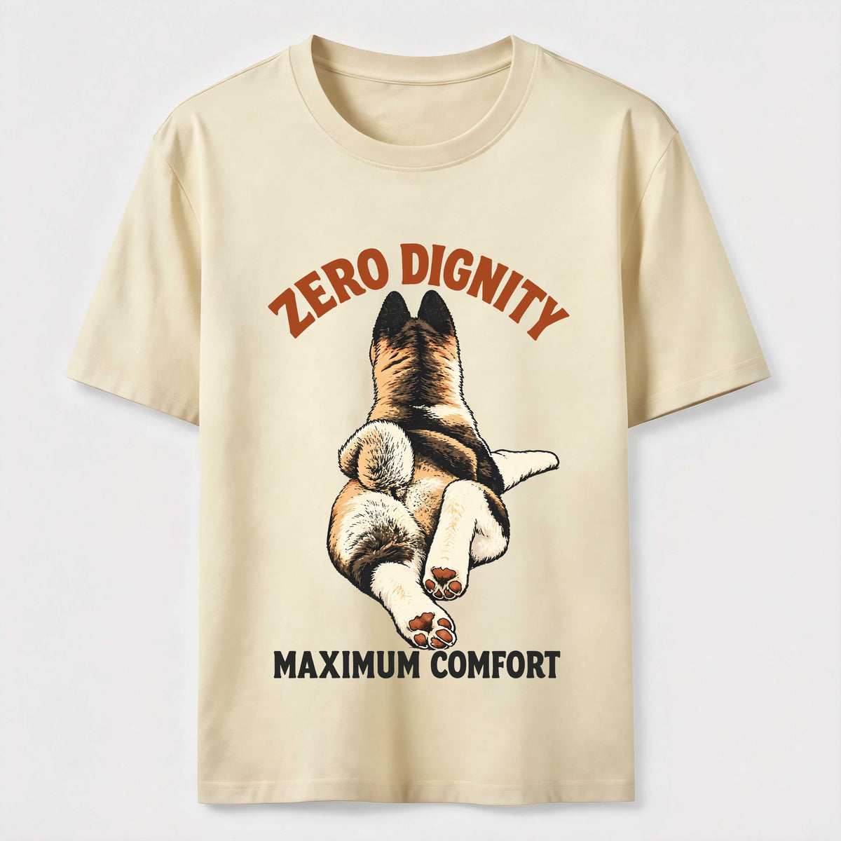 Zero Dignity Maximum Comfort Dog Classic T-Shirt