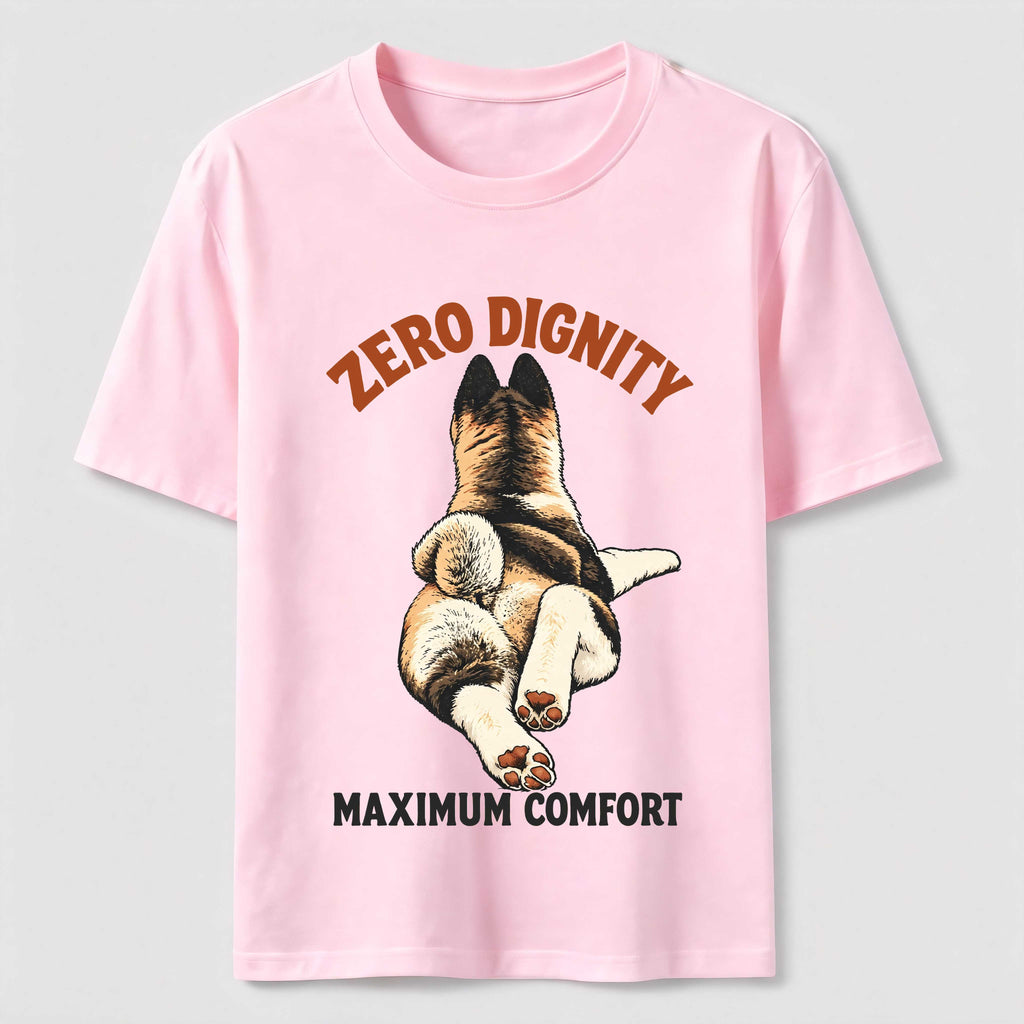 Zero Dignity Maximum Comfort Dog Classic T-Shirt