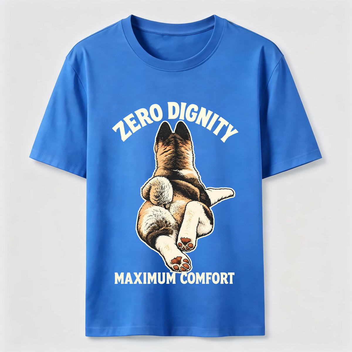 Zero Dignity Maximum Comfort Dog Classic T-Shirt