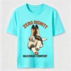 Zero Dignity Maximum Comfort Dog Classic T-Shirt
