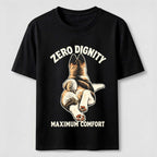 Zero Dignity Maximum Comfort Dog Classic T-Shirt