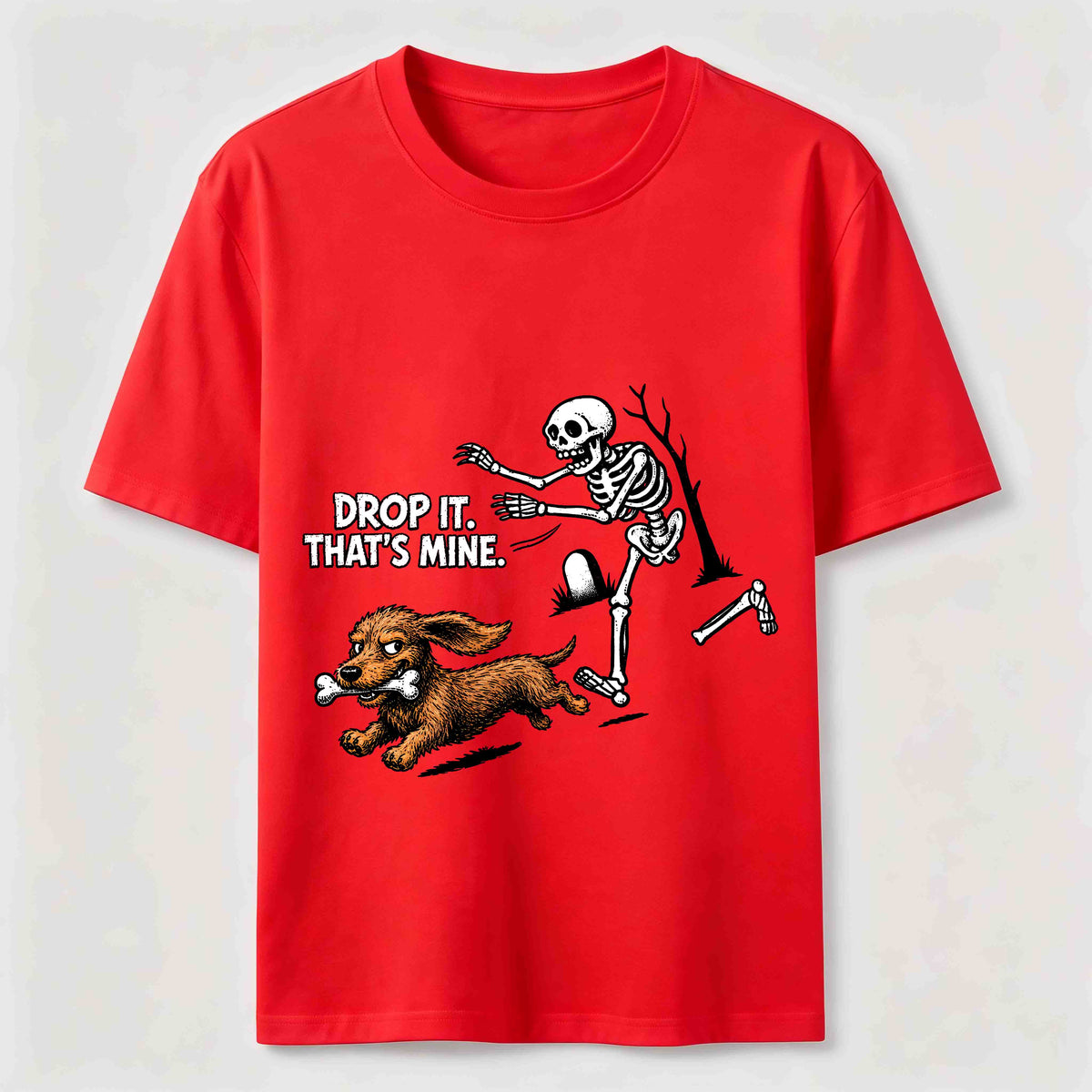 Drop It That’s Mine Dog Classic T-Shirt
