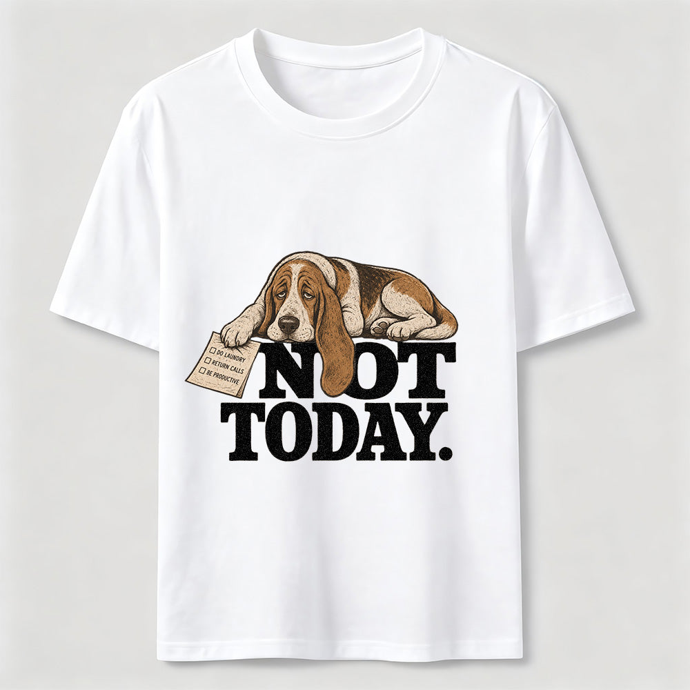 Not Today Basset Hound Classic T-Shirt