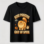 Stay Positive Out of Spite Cat Classic T-Shirt