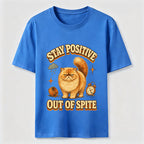 Stay Positive Out of Spite Cat Classic T-Shirt