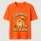 Stay Positive Out of Spite Cat Classic T-Shirt