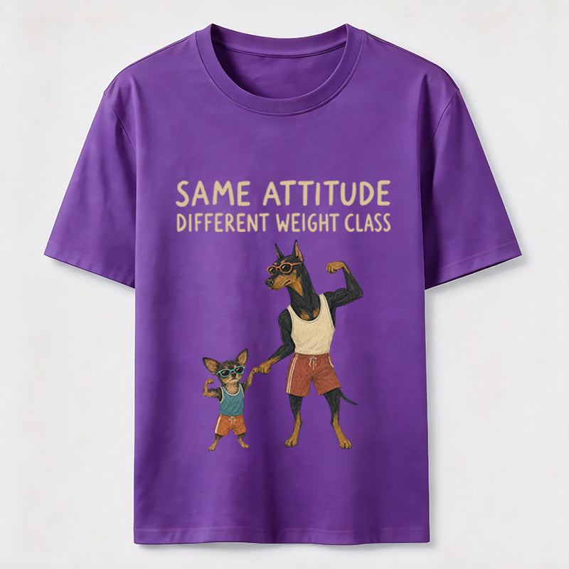 Same Attitude Different Weight Class Dog Classic T-Shirt
