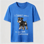 Not Listening Schnauzer Dog Classic T-Shirt