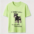 Not Listening Schnauzer Dog Classic T-Shirt