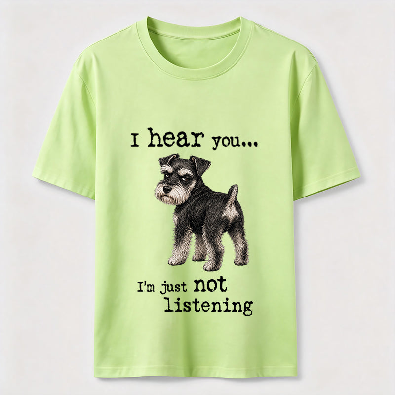 Not Listening Schnauzer Dog Classic T-Shirt