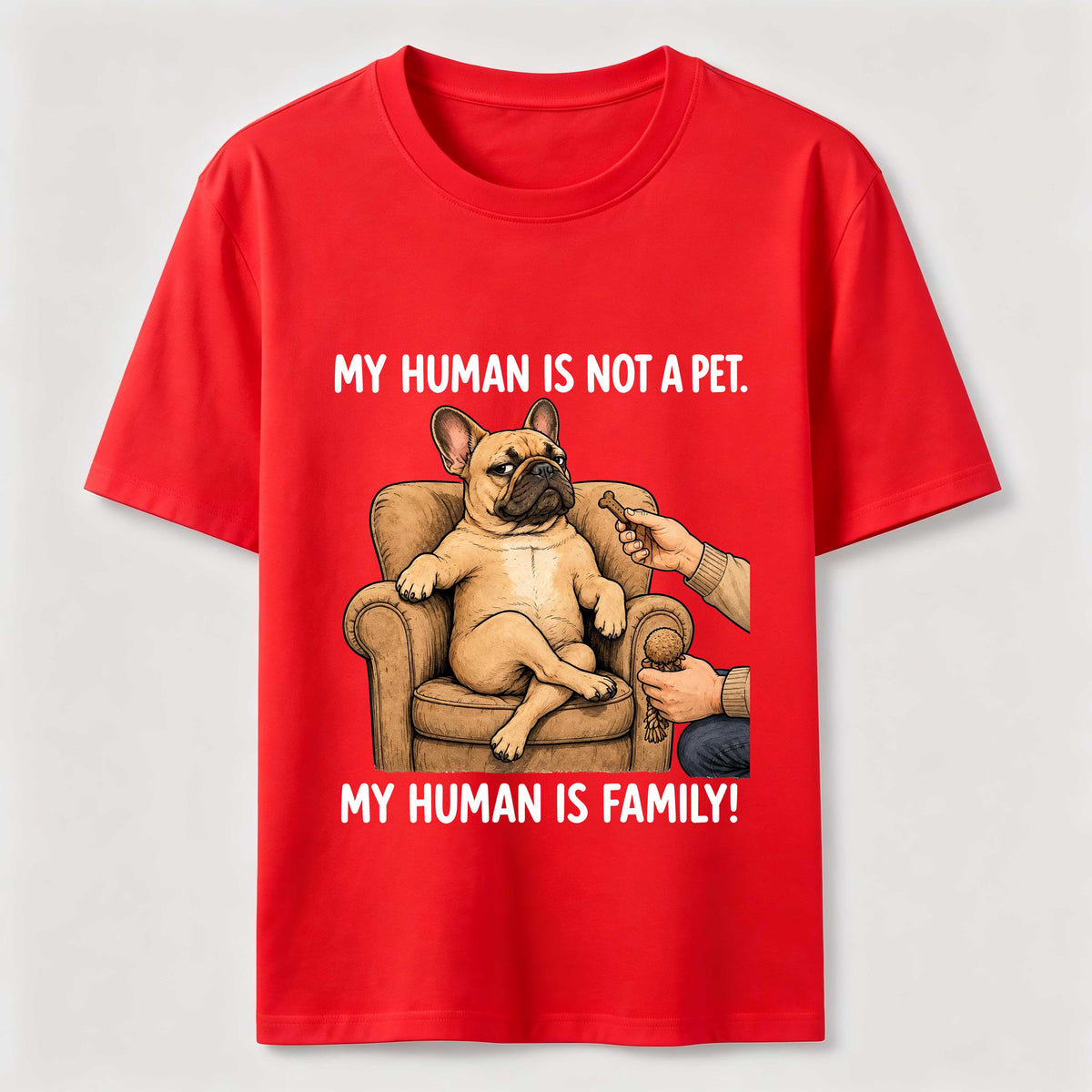 My Human Is Family Frenchie Classic T-Shirt