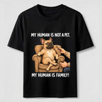 My Human Is Family Frenchie Classic T-Shirt