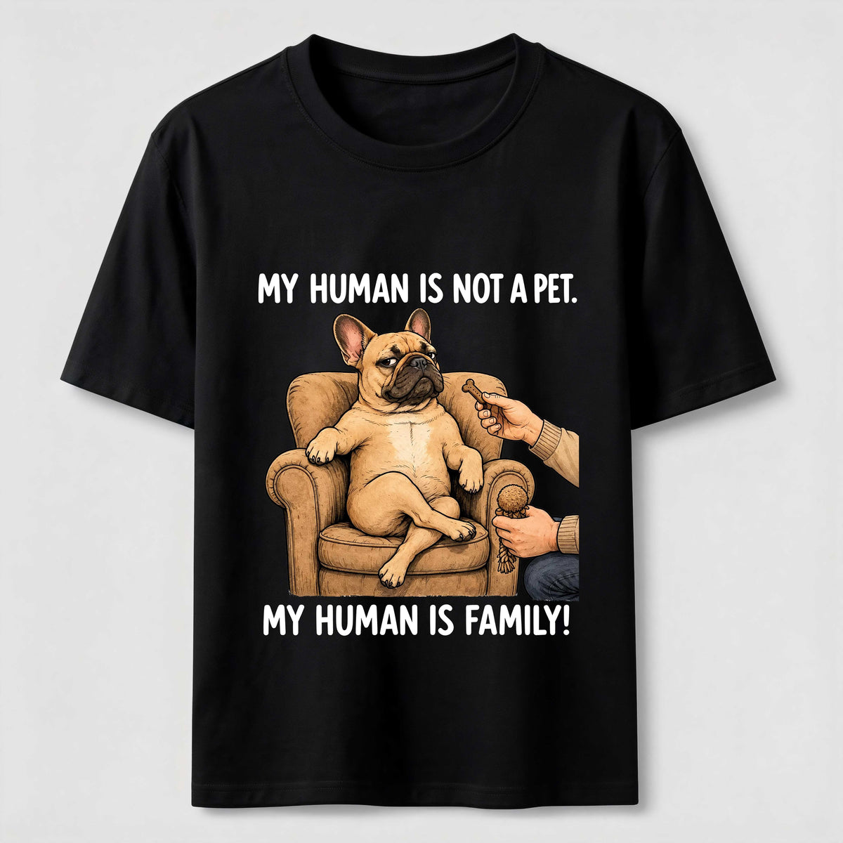 My Human Is Family Frenchie Classic T-Shirt