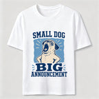 Small Dog Big Announcement Pug Classic T-Shirt