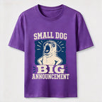 Small Dog Big Announcement Pug Classic T-Shirt