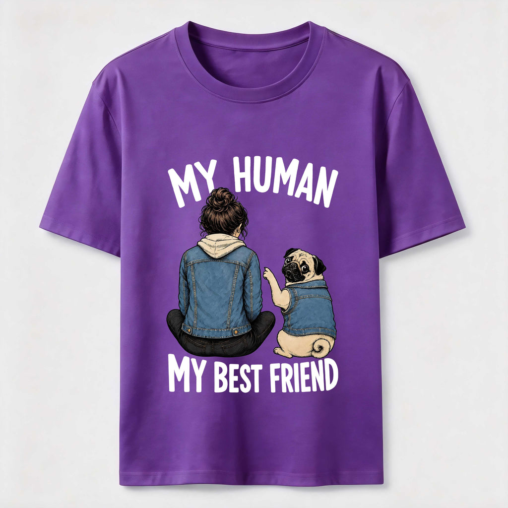 My Human My Best Friend Pug Mom Classic T-Shirt