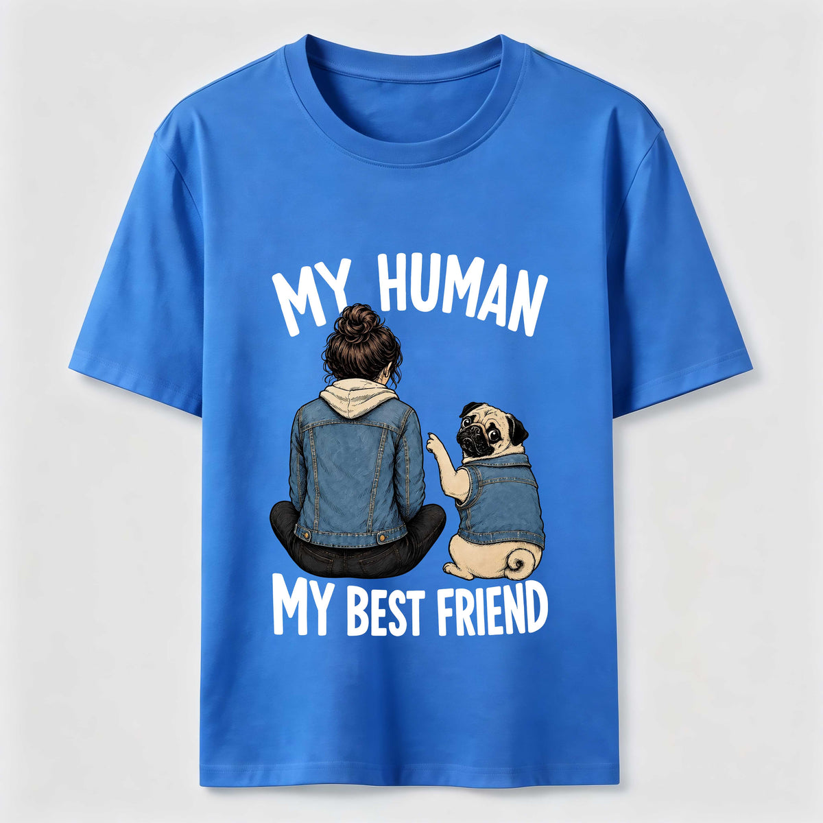 My Human My Best Friend Pug Mom Classic T-Shirt