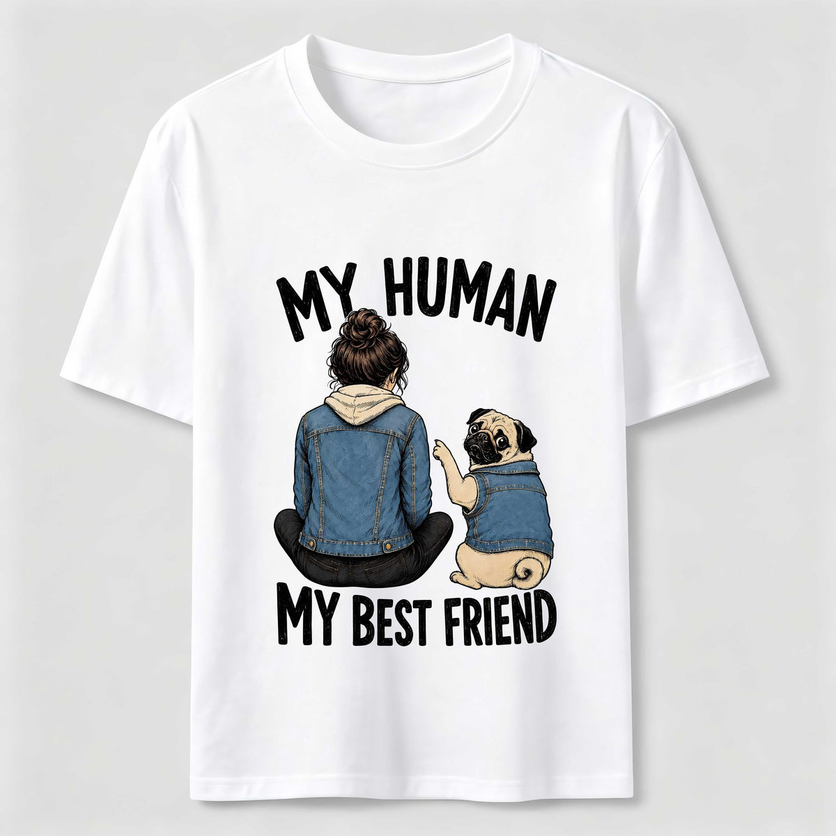 My Human My Best Friend Pug Mom Classic T-Shirt