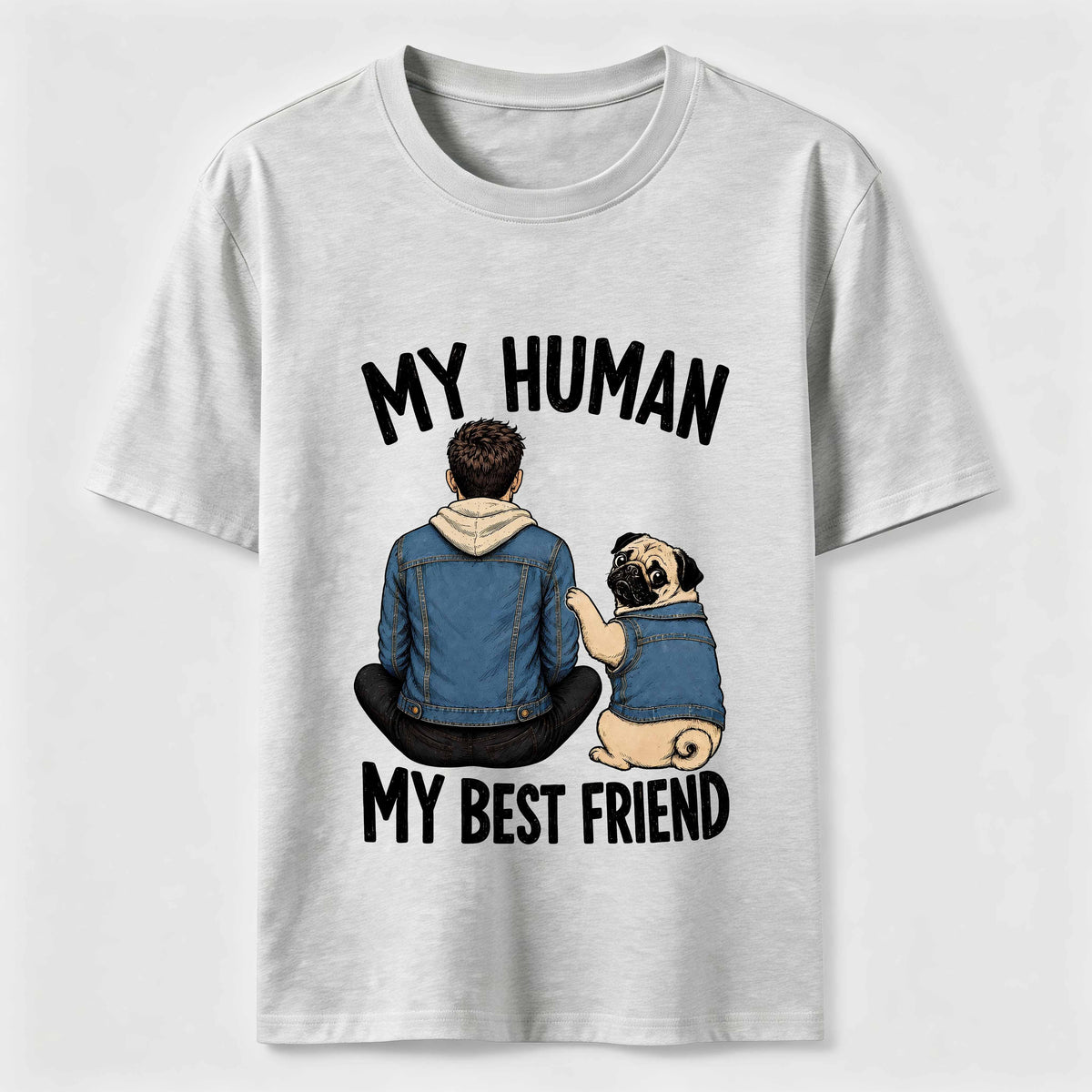 My Human My Best Friend Pug Dod Classic T-Shirt