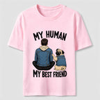 My Human My Best Friend Pug Dod Classic T-Shirt