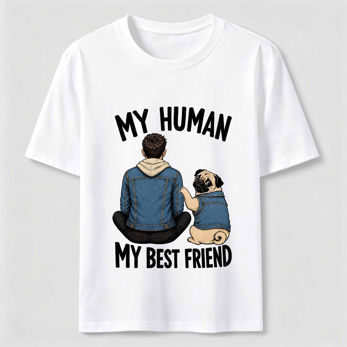 My Human My Best Friend Pug Dod Classic T-Shirt