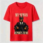 My Human Reports to Me Doberman Classic T-Shirt