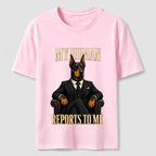My Human Reports to Me Doberman Classic T-Shirt