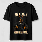 My Human Reports to Me Doberman Classic T-Shirt