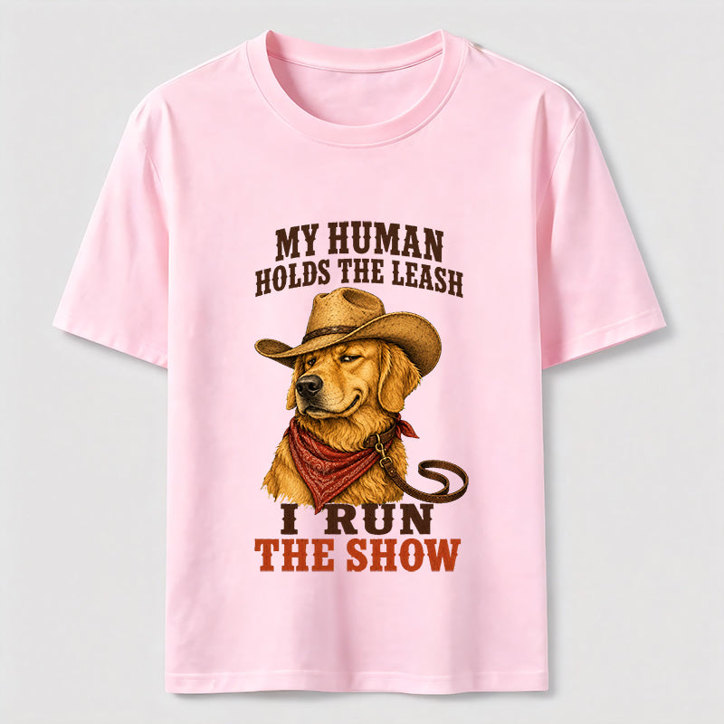 I Run the Show Golden Retriever Classic T-Shirt