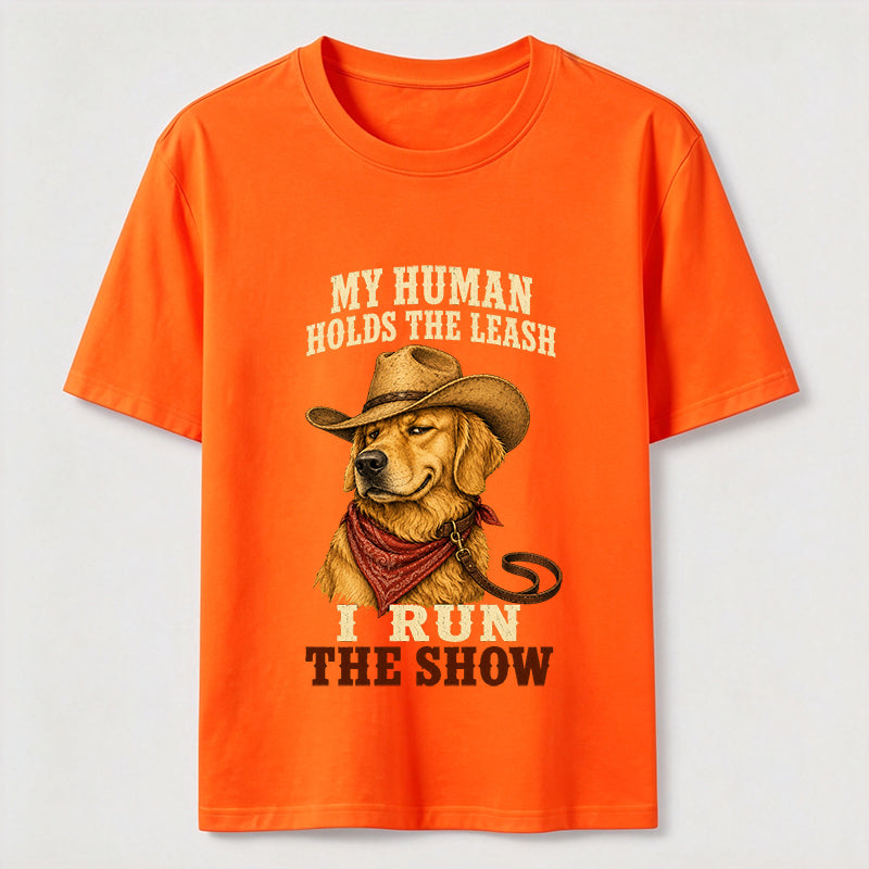 I Run the Show Golden Retriever Classic T-Shirt