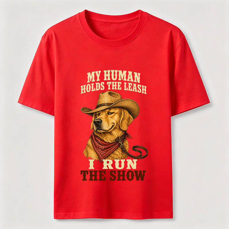 I Run the Show Golden Retriever Classic T-Shirt