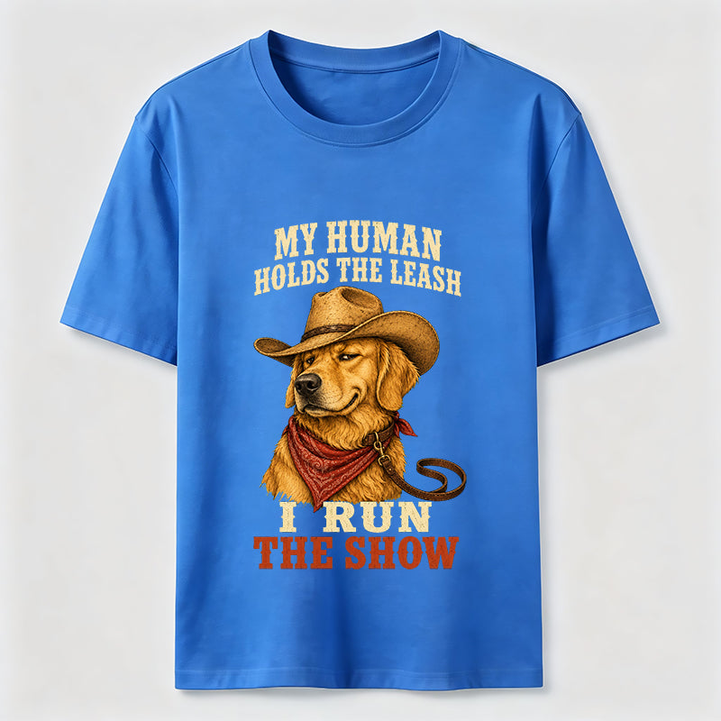 I Run the Show Golden Retriever Classic T-Shirt