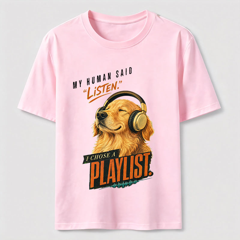 Chose a Playlist Golden Retriever Classic T-Shirt