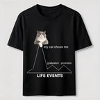 My Cat Chose Me Life Events Classic T-Shirt