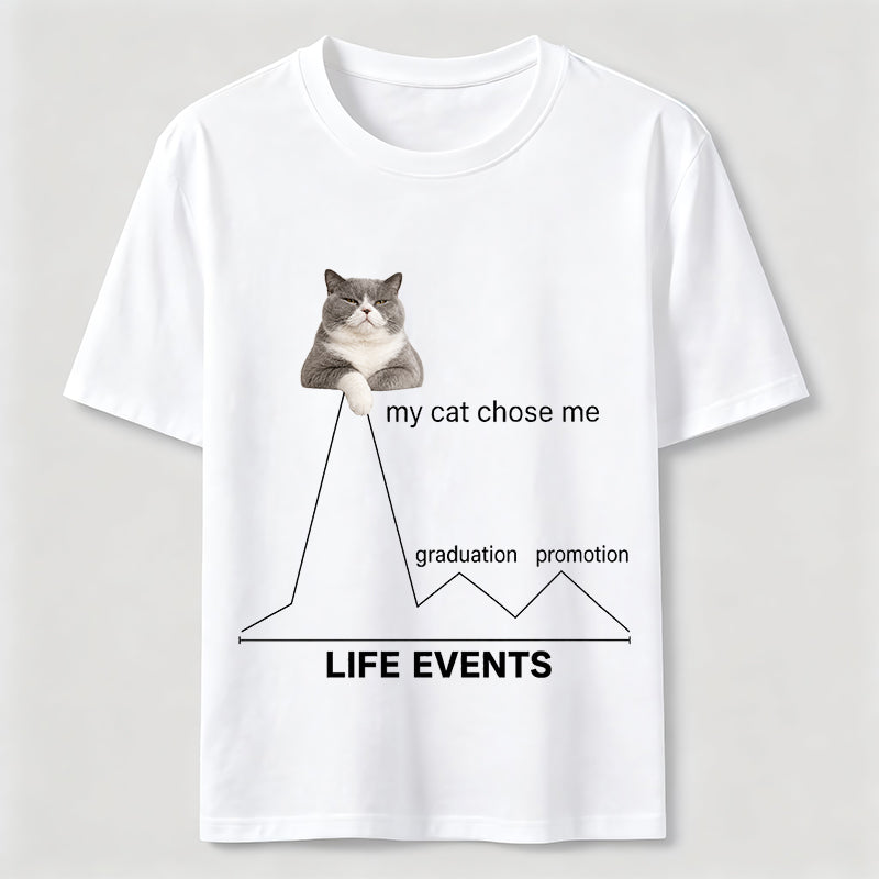 My Cat Chose Me Life Events Classic T-Shirt