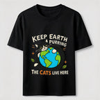 Keep Earth The Cats Live Here Classic T-Shirt