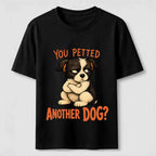 Jealous Puppy Another Dog Classic T-Shirt