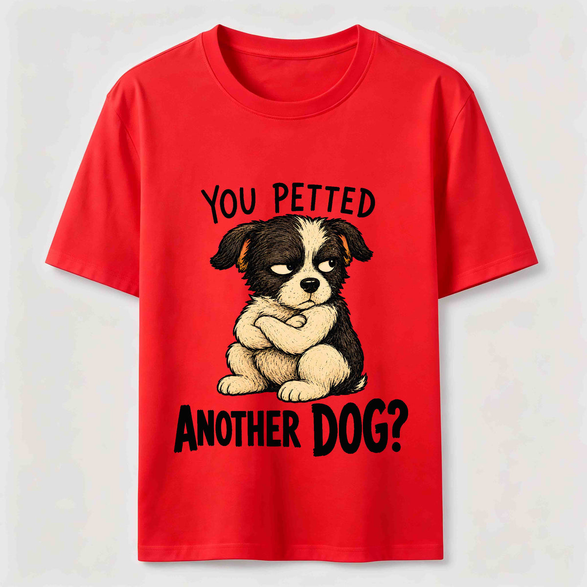 Jealous Puppy Another Dog Classic T-Shirt