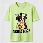 Jealous Puppy Another Dog Classic T-Shirt