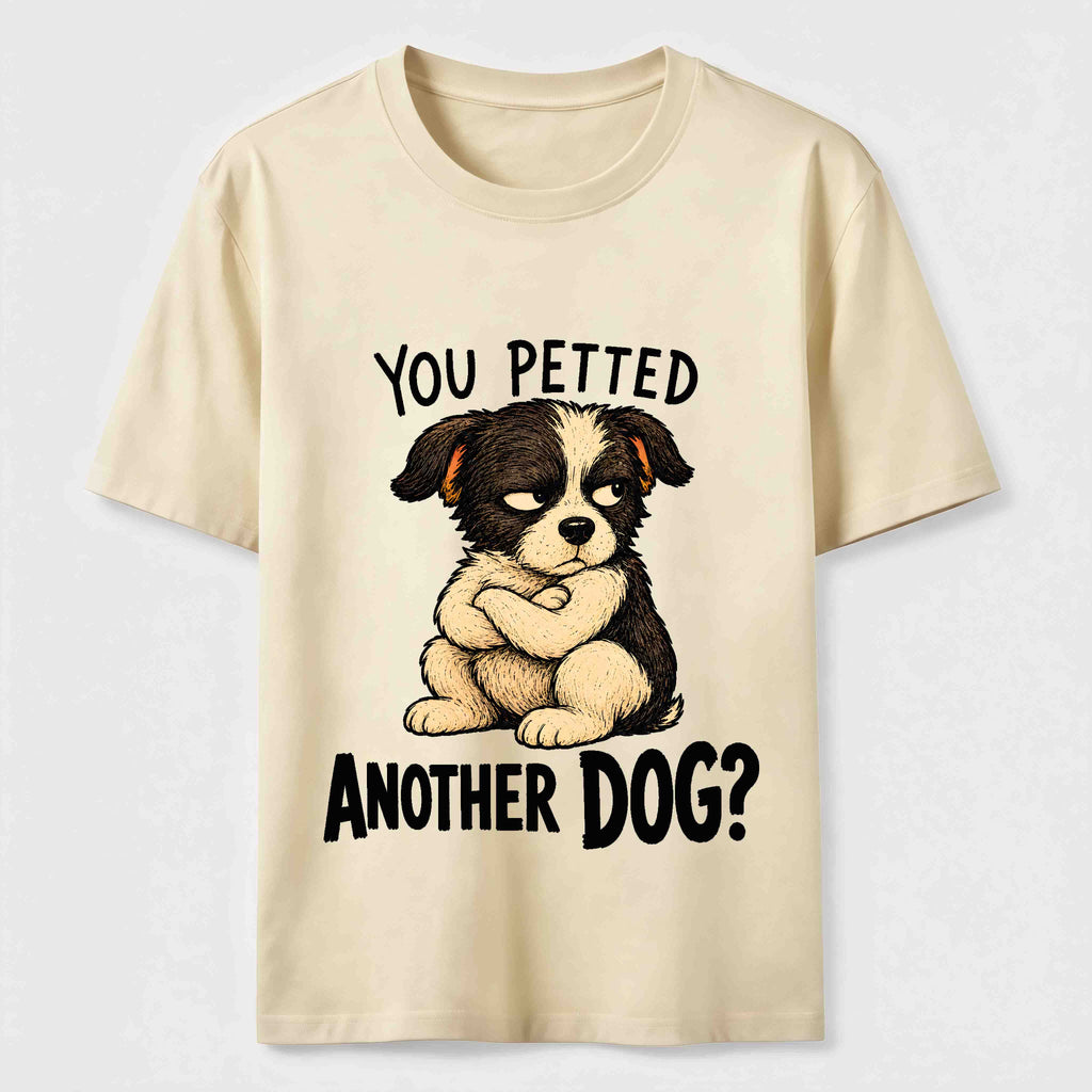 Jealous Puppy Another Dog Classic T-Shirt