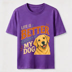 Better Life Golden Retriever Classic T-Shirt