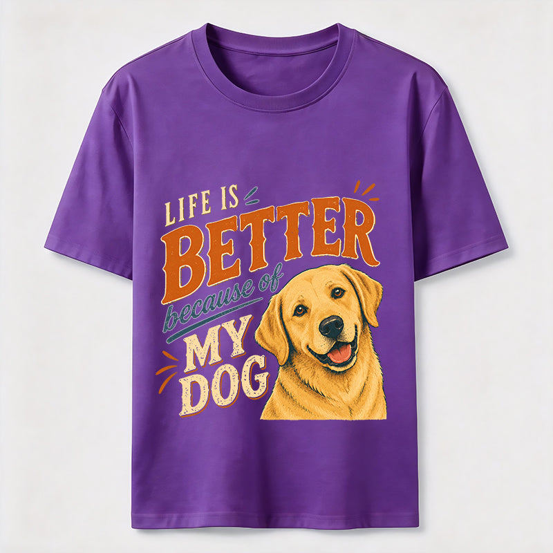 Better Life Golden Retriever Classic T-Shirt