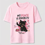 My Peace Is Priority Cat Classic T-Shirt