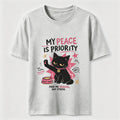 My Peace Is Priority Cat Classic T-Shirt