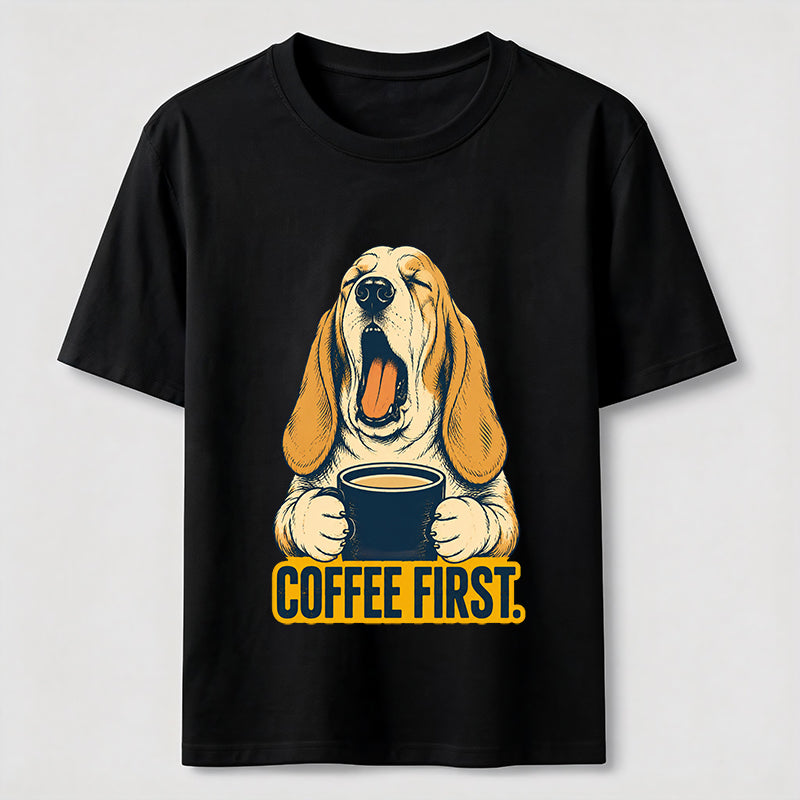 Coffee First Dog Classic T-Shirt