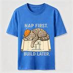 Nap First Build Later Cat Classic T-Shirt